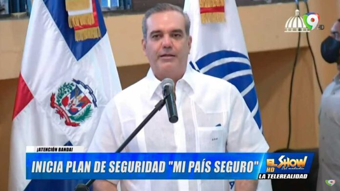 Hoy-inicia-Plan-de-Seguridad-Mi-País-Seguro Abinader: Hoy inicia Plan de Seguridad “Mi País Seguro” | El Show del Mediodía
