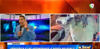 ¿Abuso Policial o Irrespeto a las autoridades? | El Show del Mediodía¿Abuso Policial o Irrespeto a las autoridades? | El Show del Mediodía