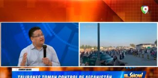 Crisis en Afganistán, talibanes toman el control del país | El Show del Mediodía