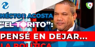 Héctor Acosta “El Torito”: Pensé en dejar la política | Nuria