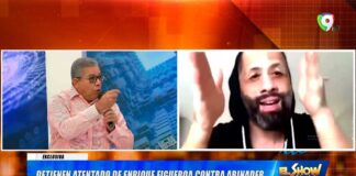 Detienen atentado de Enrique Figueroa contra el Presidente Luis Abinader | El Show del Mediodía