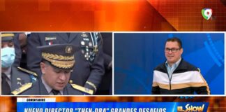 Nuevo Director “Then-Dra” Grandes Desafío en la Policía Nacional | El Show del Mediodía