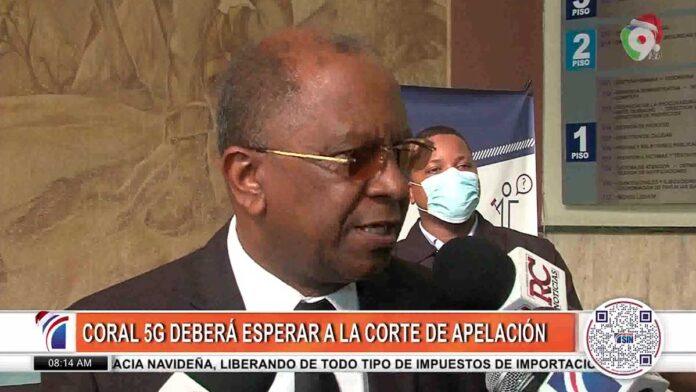 Coral-5G-deberá-esperar-a-la-corte-de-apelación Coral 5G deberá esperar a la corte de apelación | El Despertador