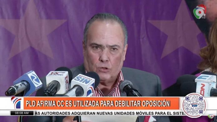 PLD afirma Cámara de Cuentas es utilizada para debilitar oposición | El Despertador SIN