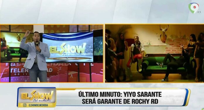 Cantante Yiyo Sarante sera garante de Rochy RD