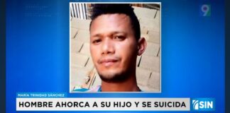 consternación en nagua hombre ahorca a su hijo y se quita la vida