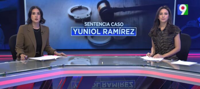 Sentencia caso: Yuniol Ramírez